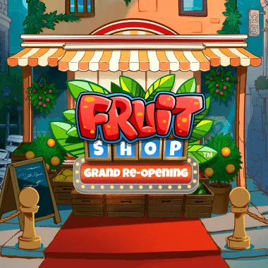 Fruit Shop Grand Re-Opening